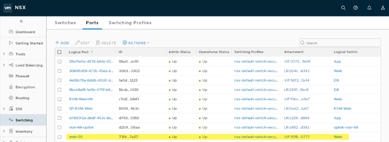 Screenshot of a VMware NSX interface showing a list of logical ports, their IDs, admin status, operational status, switching profiles, attachments, and logical switches. The last row is highlighted, indicating a logical port named &ldquo;web-05&rdquo; with an admin status of &ldquo;Up&rdquo; and attached to the &ldquo;Web&rdquo; logical switch.