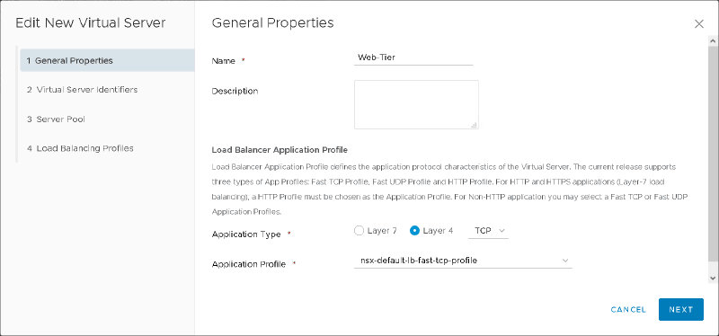 Screenshot of a &ldquo;New Virtual Server&rdquo; setup window, showing &ldquo;General Properties&rdquo; for configuring load balancer application profile settings. Options include application type selection (Layer 7 or Layer 4) and a dropdown for choosing the application profile. The &ldquo;NEXT&rdquo; button is at the bottom right.