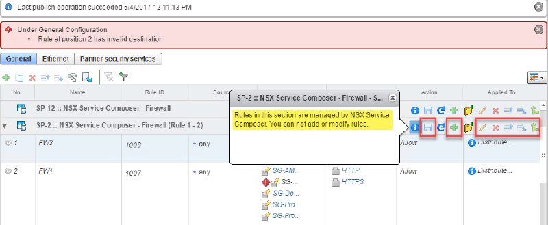 A configuration interface showing firewall rules in NSX Service Composer. There&rsquo;s an error message stating &ldquo;Rule at position 2 has an invalid destination.&rdquo; A tooltip explains that rules in the section cannot be modified. Various icons for editing rules are visible.