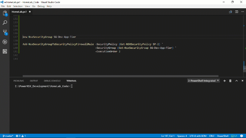A Visual Studio Code window displaying a PowerShell script. The script includes commands to create a security group and add it to a security policy firewall rule. The terminal shows a command prompt in the Z:\PowerNSX_Development\HomeLab_Code directory.