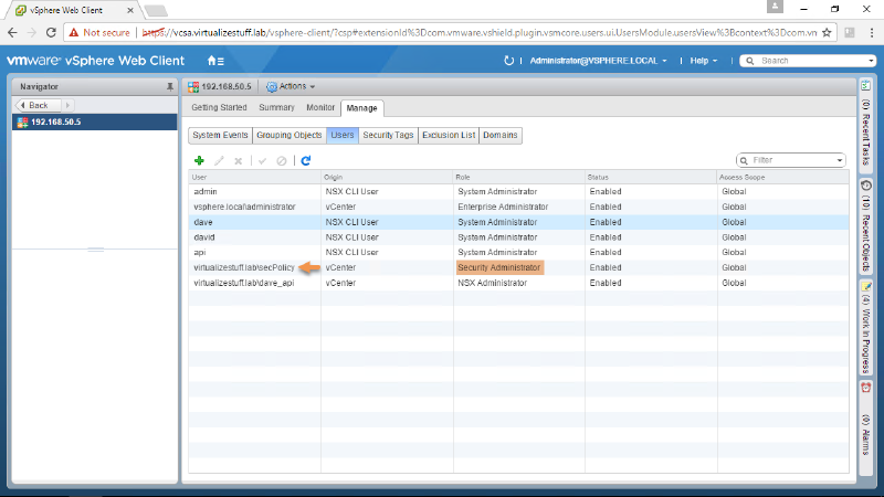 A screenshot of the VMware vSphere Web Client interface, displaying a list of users under the &ldquo;Manage&rdquo; tab. The list includes user names, their origin, role, status, and access scope. A row for &ldquo;virtualizestuff.labecPolicy&rdquo; user is highlighted, and a security administrator role is shown.